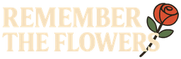 Remember The Flowers Logo